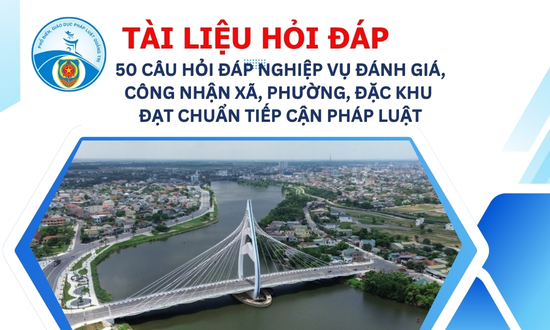 50-cau-hoi--dap-nghiep-vu-danh-gia-cong-nhan-xa-phuong-dac-khu-dat-chuan-tiep-can-phap-luat